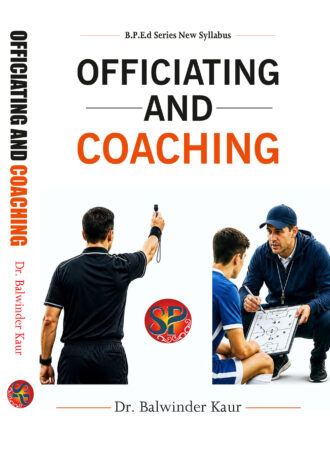 Officiating and Coaching (Physical Education B.P.Ed New Syllabus)