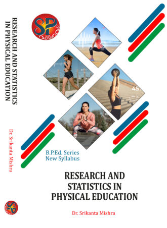 Research and Statistics in Physical Education (B.P.Ed. New Syllabus)