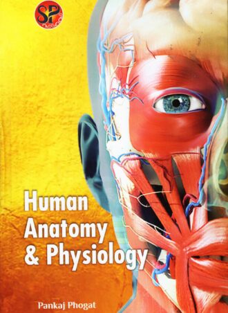 Human Anatomy & Physiology - The book would also be handy in preparing for physical education competitive examinations too.