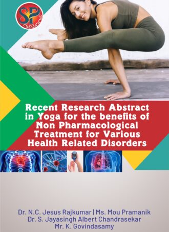 Recent Research Abstract in Yoga for the Benefits of Non Pharmacological Treatment for Various Health Related Disorders