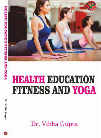 Health Education fitness and Yoga