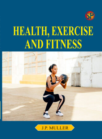 Health Exercise and Fitness