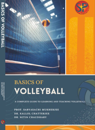 BASIC OF VOLLEYBALL: A Complete Guide to Learning and Teaching Volleyball