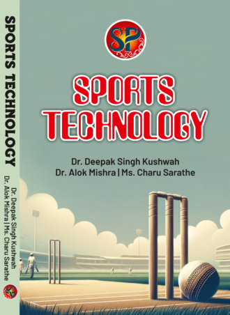 Sports Technology: Textbook for B.P.Ed & M.P.Ed Students